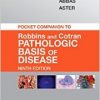 Pocket Companion to Robbins & Cotran Pathologic Basis of Disease, 9e (Robbins Pathology)-Original PDF