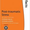 Post-traumatic Stress (The Facts Series)-Original PDF