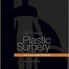 Plastic Surgery: Volume 6: Hand and Upper Limb, 4e-Original PDF+Videos