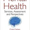 Mental Health: Services, Assessment and Perspectives-Original PDF