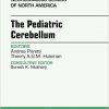 The Pediatric Cerebellum, An Issue of Neuroimaging Clinics of North America, 1e (The Clinics: Radiology)-Original PDF