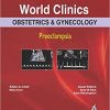 World Clinics: Obstetrics & Gynecology: Preeclampsia: Volume 5, Number 1-Original PDF