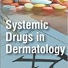 Systemic Drugs in Dermatology-Original PDF