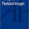 Perception of Pixelated Images-Original PDF