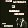 Public Health Perspectives on Depressive Disorders-Original PDF