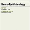 Neuro-Ophthalmology, An Issue of Neurologic Clinics, 1e (The Clinics: Radiology)-Original PDF