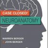 Case Closed! Neuroanatomy-Original PDF