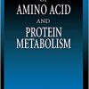 Methods for Investigation of Amino Acid and Protein Metabolism (Methods in Nutritional Research)-Original PDF