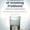 Edwards’ Treatment of Drinking Problems: A Guide for the Helping Professions 6th Edition-Original PDF