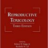Reproductive Toxicology, Third Edition (Target Organ Toxicology Series)-Original PDF