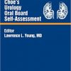 Choe’s Urology Oral Board Self-Assessment 4th Edition-Original PDF