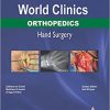 World Clinics: Orthopedics: Hand Surgery-Original PDF