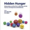Hidden Hunger: Malnutrition and the First 1,000 Days of Life: Causes, Consequences and Solutions (World Review of Nutrition and Dietetics, Vol. 115)-Original PDF