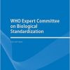 WHO Expert Committee on Biological Standardization: Sixty-sixth Report (WHO Technical Report Series)-Original PDF