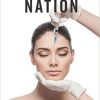 Botox Nation: Changing the Face of America (Intersections)-EPUB