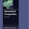 Biomedical Composites, Second Edition (Woodhead Publishing Series in Biomaterials) 2nd Edition-Original PDF