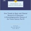 New Trends in Basic and Clinical Research of Glaucoma: A Neurodegenerative Disease of the Visual System – Part B, Volume 221-Original PDF