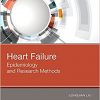 Heart Failure: Epidemiology and Research Methods, 1e-Original PDF