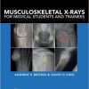 Musculoskeletal X-Rays for Medical Students and Trainees -Original PDF