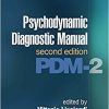 Psychodynamic Diagnostic Manual, Second Edition: PDM-2, 2nd Edition-Original PDF