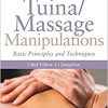 Tuina/ Massage Manipulations: Basic Principles and Techniques-Original PDF