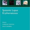 Systemic Lupus Erythematosus (Oxford Rheumatology Library)-Original PDF