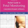 Mosby’s Pocket Guide to Fetal Monitoring: A Multidisciplinary Approach, 8e (Nursing Pocket Guides)-Original PDF