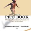 The PICU Book: A Primer for Medical Students, Residents and Acute Care Practitioners-Original PDF