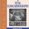Tips & Tricks in Fetal Echocardiography-Original PDF