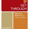 Get Through MRCPsych Paper B: Mock Examination Papers-Original PDF