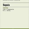 Sepsis, An Issue of Clinics in Chest Medicine, 1e (The Clinics: Internal Medicine)-Original PDF