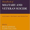 Handbook of Military and Veteran Suicide: Assessment, Treatment, and Prevention-Original PDF