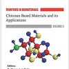 Chitosan Based Materials and its Applications (Frontiers in Biomaterials)-Original PDF