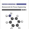 Biomaterials for Tissue Engineering (Frontiers in Biomaterials)-Original PDF