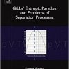 Gibbs’ Entropic Paradox and Problems of Separation Processes-Original PDF