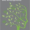 The Complex Connection between Cannabis and Schizophrenia-Original PDF