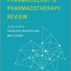 Cancer Pharmacology and Pharmacotherapy Review: Study Guide for Oncology Boards and MOC Exams-Original PDF