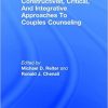 Constructivist, Critical, And Integrative Approaches To Couples Counseling-Original PDF