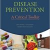 Disease Prevention: A Critical Toolkit-Original PDF