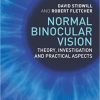Normal Binocular Vision: Theory, Investigation and Practical Aspects-EPUB