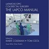 Laparoscopic Colorectal Surgery: The Lapco Manual-Original PDF