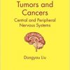 Tumors and Cancers: Central and Peripheral Nervous Systems (Pocket Guides to Biomedical Sciences)-Original PDF
