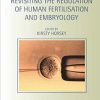 Revisiting the Regulation of Human Fertilisation and Embryology-Original PDF