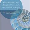 Complementary and Integrative Therapies for Mental Health and Aging-Original PDF