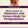 Short Essays in Obstetics and Gynaecology for Postgraduates-Original PDF