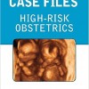 Case Files High-Risk Obstetrics – Original PDF