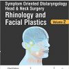Symptom Oriented Approach to Otorhinolaryngology, Volume 2-Original PDF
