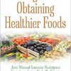 Strategies for Obtaining Healthier Foods-Original PDF