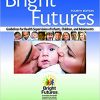 Bright Futures: Guidelines for Health Supervision of Infants, Children, and Adolescents-Original PDF