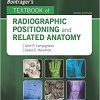 Workbook for Textbook of Radiographic Positioning and Related Anatomy, 9e-Original PDF